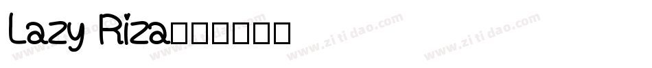 Lazy Riza字体转换